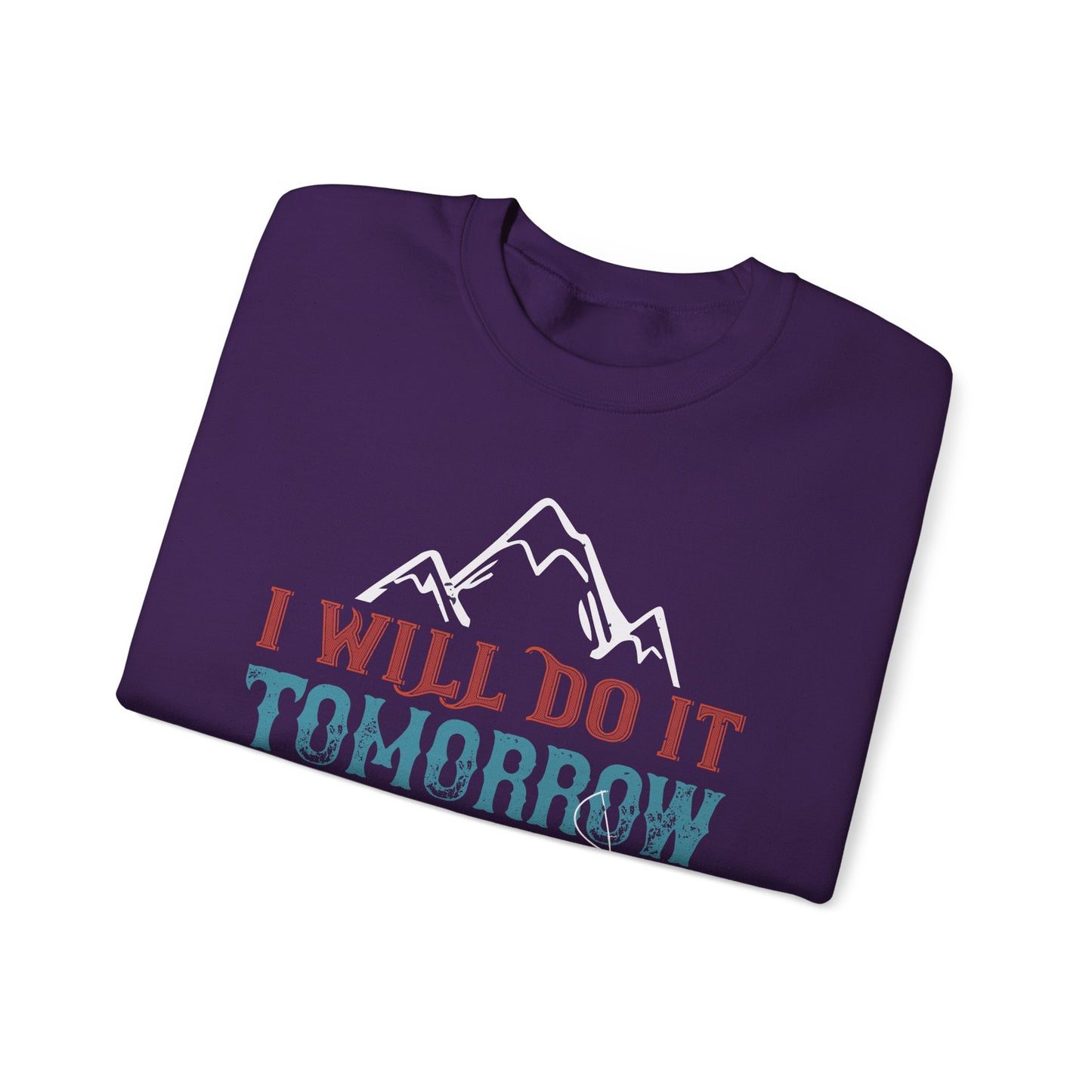 I WILL DO IT TOMORROW-01 — Unisex Heavy Blend Crewneck (G18000)