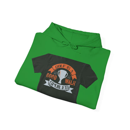 Golf is a good walk spoiled — Unisex Heavy Blend Hoodie (G18500)