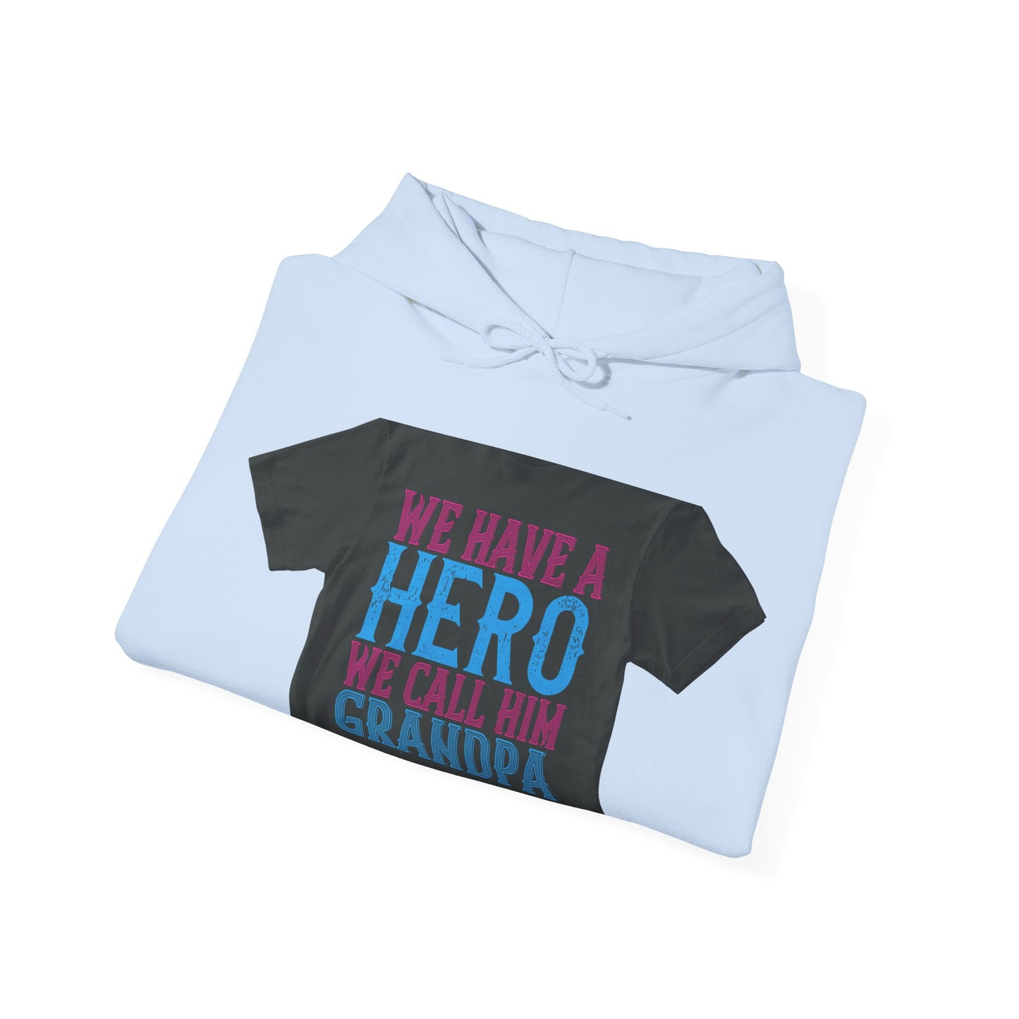 We have a hero, we call him grandpa-02 — Unisex Heavy Blend Hoodie (G18500)