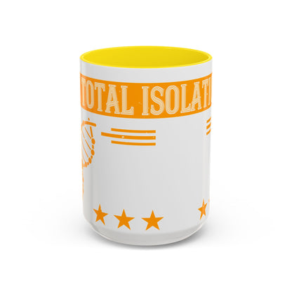 I like writing in total isolation like out in the woods somewhere-01 — Accent Mug 11/15oz