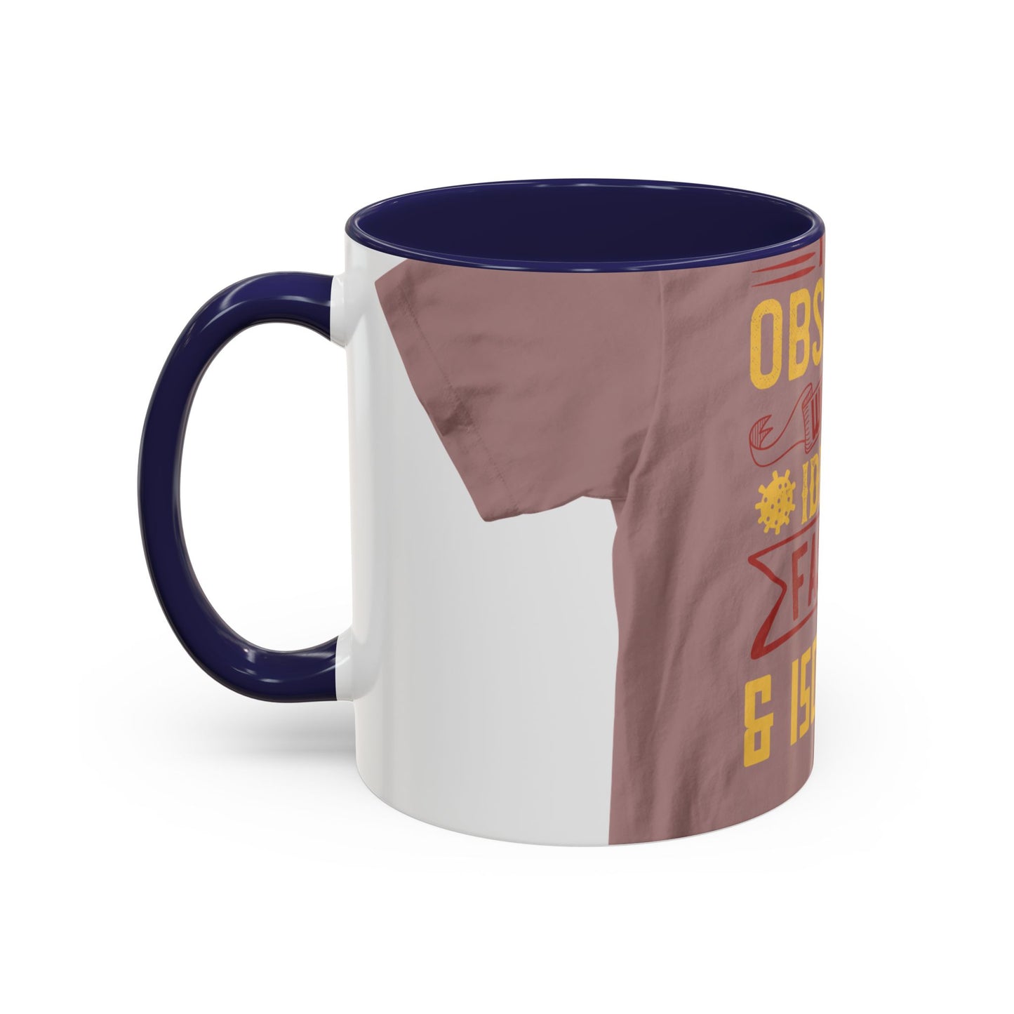 I was obsessed with the idea of fasting and isolation — Accent Mug 11/15oz