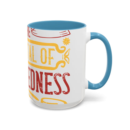 Isolation is the sum total of wretchedness to a man-01 — Accent Mug 11/15oz