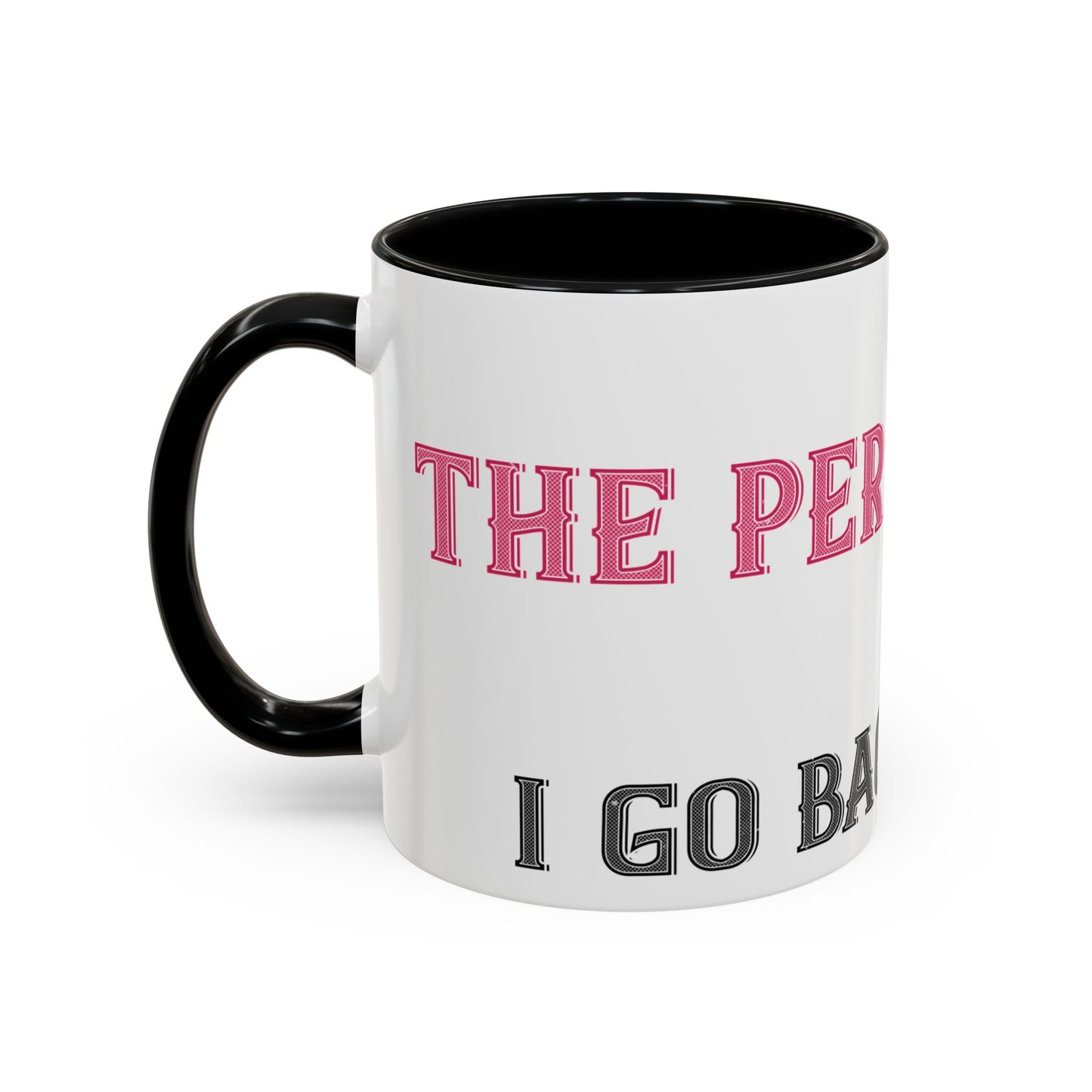 More and more — Accent Mug 11/15oz