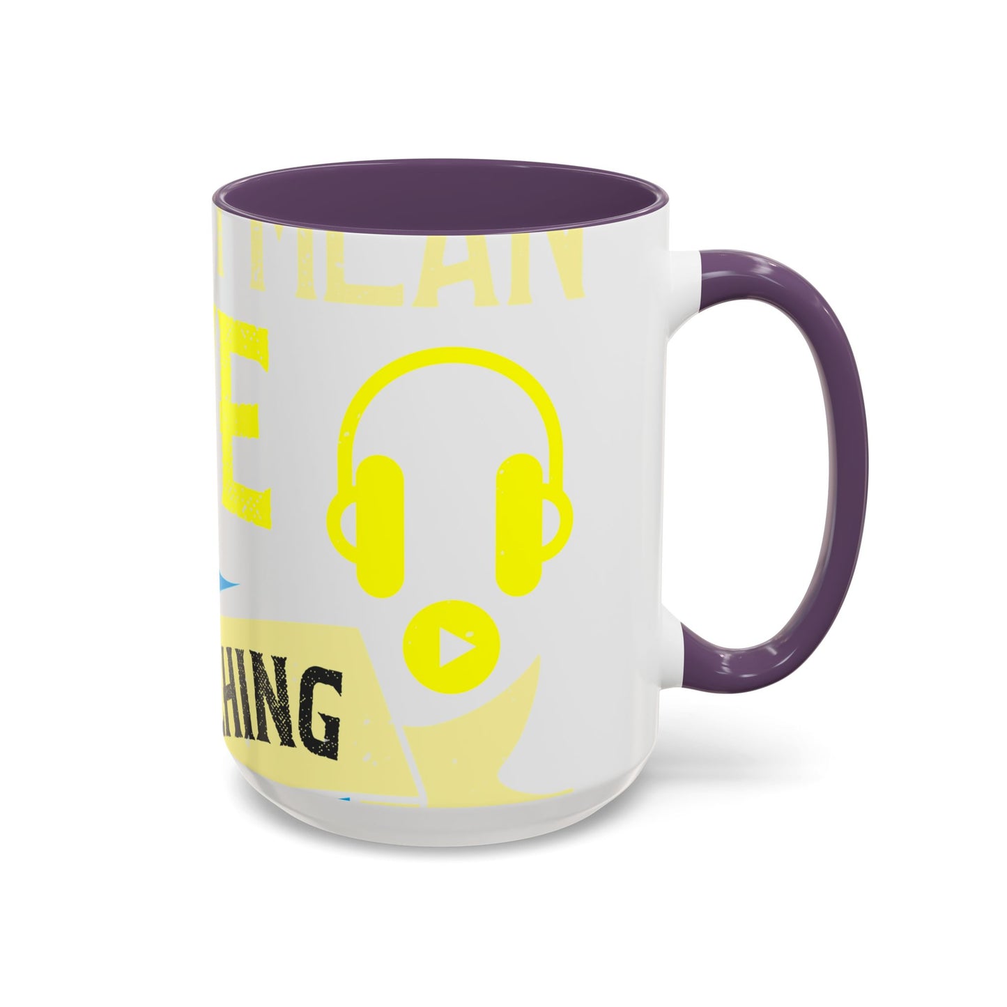 I love all kinds of art. I mean, I love sketching and acting and music-01 — Accent Mug 11/15oz