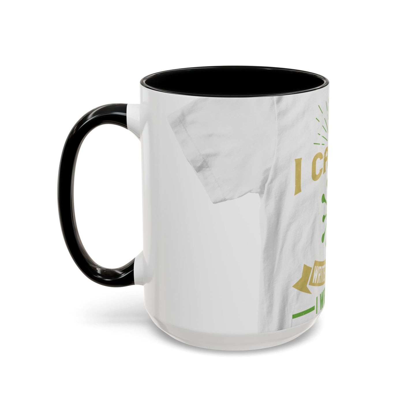 I cannot write in isolation. I write with people around me — Accent Mug 11/15oz