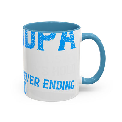 Grandpa has ears that truly listen arms that always hold-01 — Accent Mug 11/15oz