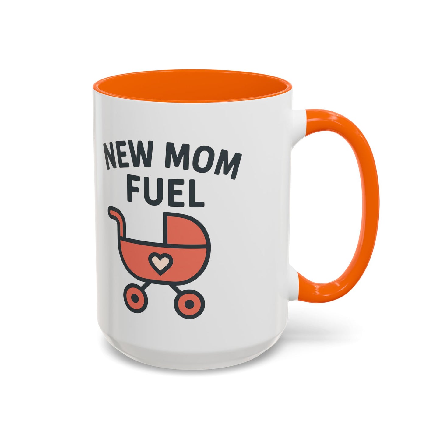 New Mom Fuel Coffee Mug - Cute Mom Gift, Ceramic Coffee Cup, Mommy Essentials, Baby Shower Gift, Parent Life Mug