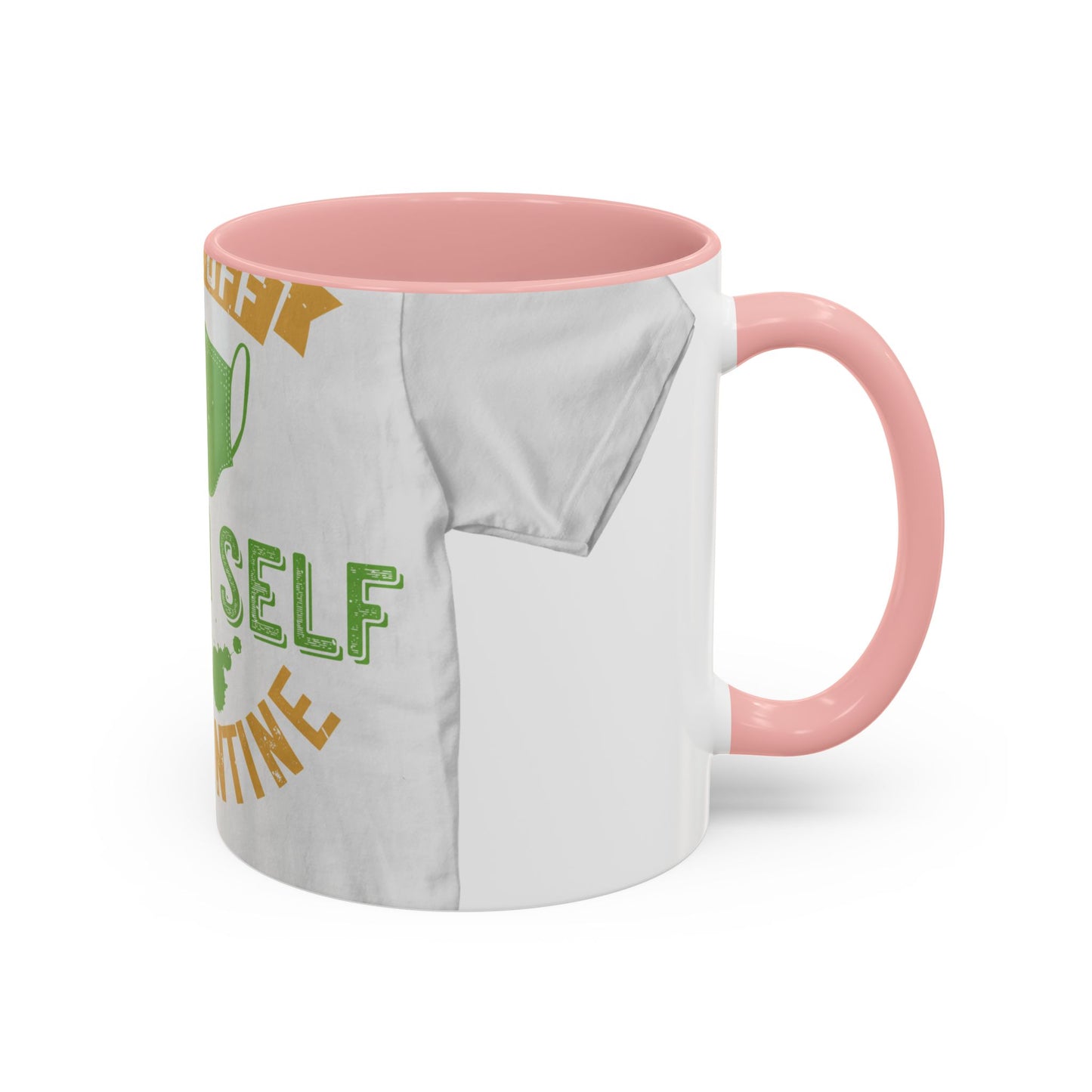 back off i'm on self quarantine — Accent Mug 11/15oz