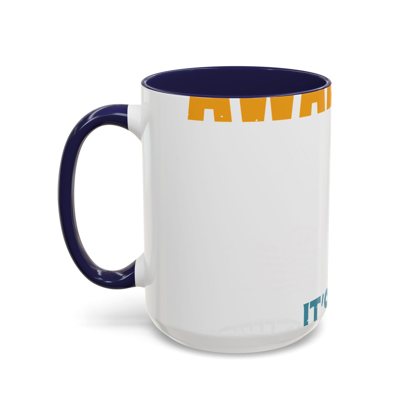 as long as she awallows itΓÇÖs all good-01 — Accent Mug 11/15oz