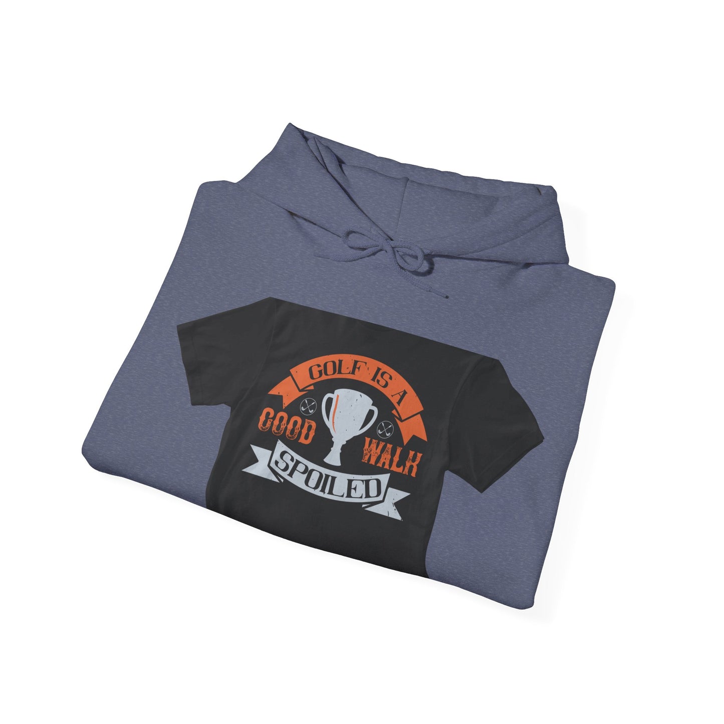 Golf is a good walk spoiled — Unisex Heavy Blend Hoodie (G18500)