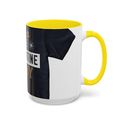 iΓÇÖm quarantine baby — Accent Mug 11/15oz