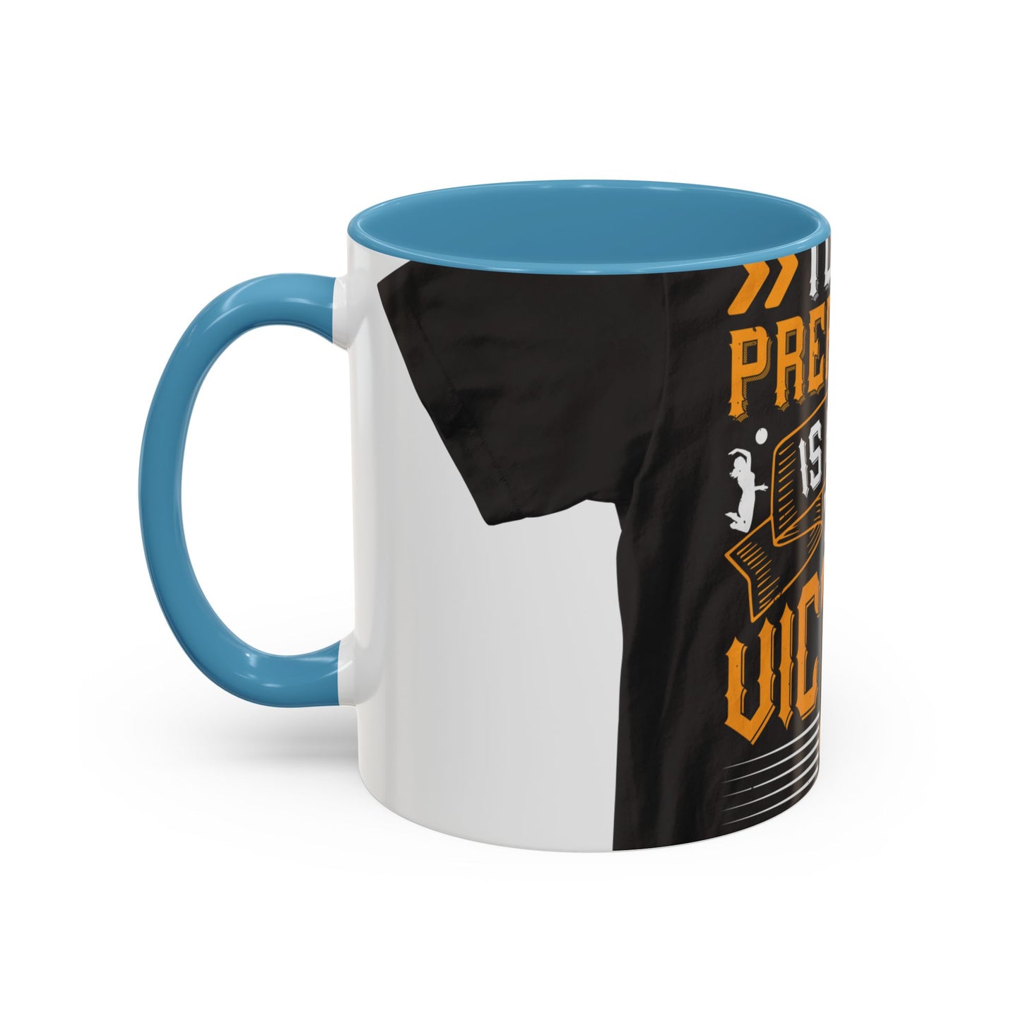 To be prepared is half the victory-0 — Accent Mug 11/15oz