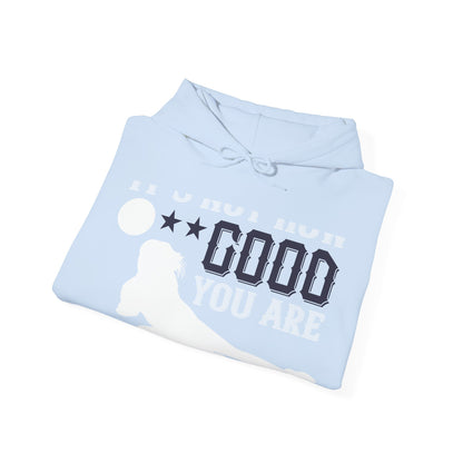 Sometimes itΓÇÖs not how good you are, but how bad you want it-01 — Unisex Heavy Blend Hoodie (G18500)