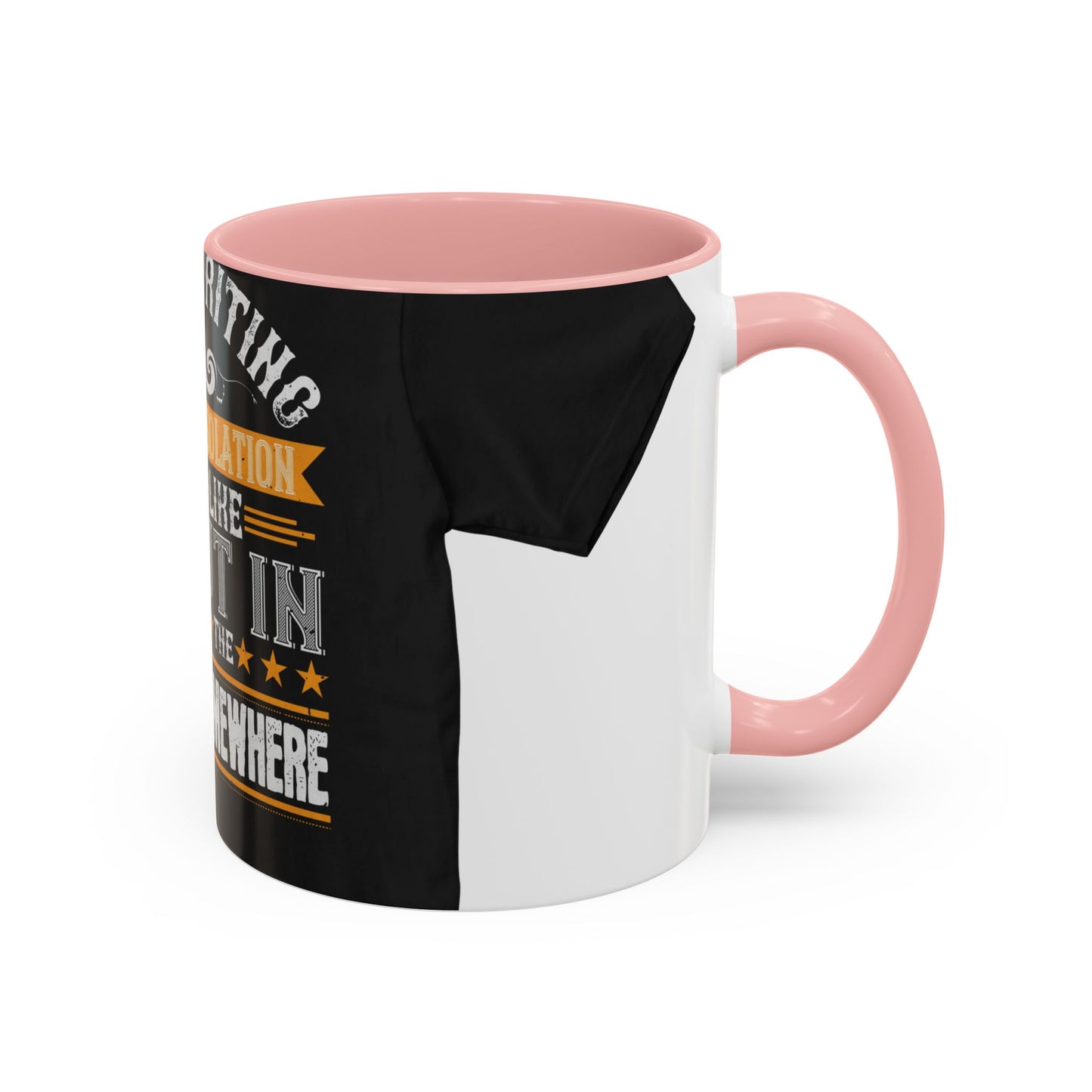 I like writing in total isolation like out in the woods somewhere — Accent Mug 11/15oz