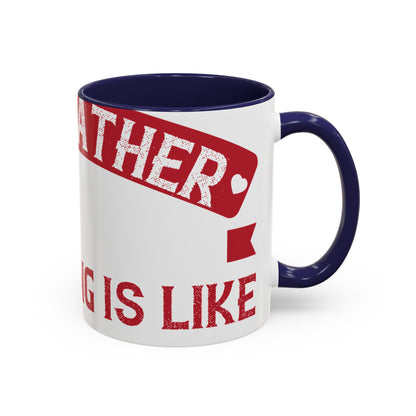 My grandfather always said that living is like licking honey off a thorn-01 — Accent Mug 11/15oz