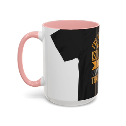 I've actually read that isolation is the enemy, so why do that to myself — Accent Mug 11/15oz