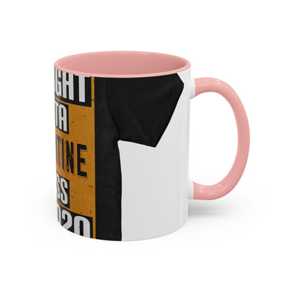 straight outta quarantine class of 2020 — Accent Mug 11/15oz