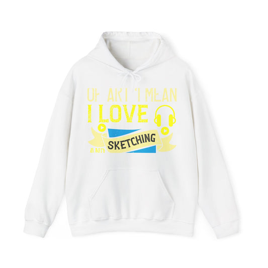 I love all kinds of art. I mean, I love sketching and acting and music-01 — Unisex Heavy Blend Hoodie (G18500)
