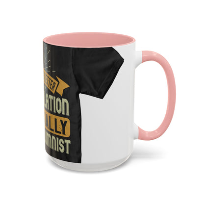 Teamwork is better than isolation, especially for a columnist — Accent Mug 11/15oz