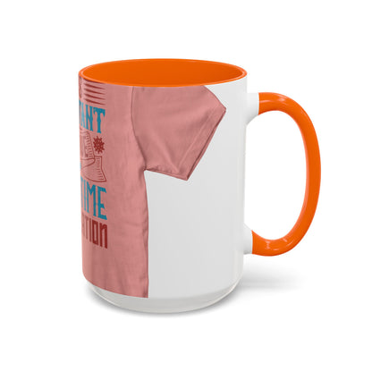 Isolation offered its own form of companionship — Accent Mug 11/15oz