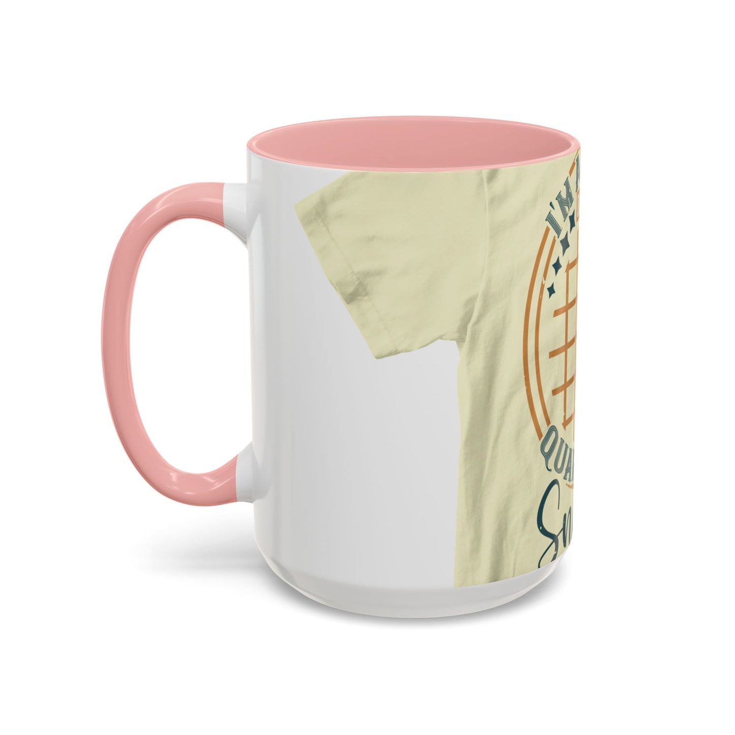 i'm already out of my quarantine snacks — Accent Mug 11/15oz