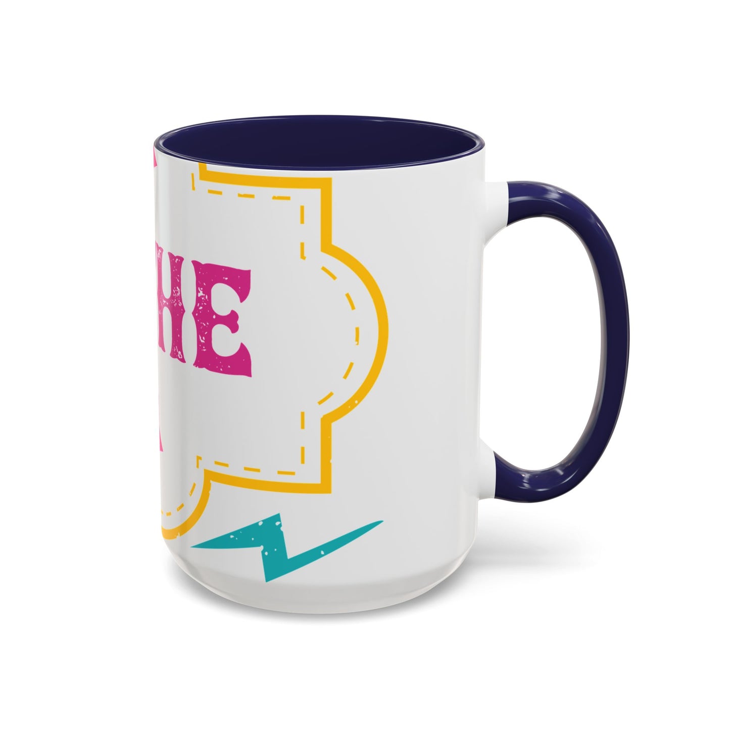 best mom in the galaxy-01 — Accent Mug 11/15oz