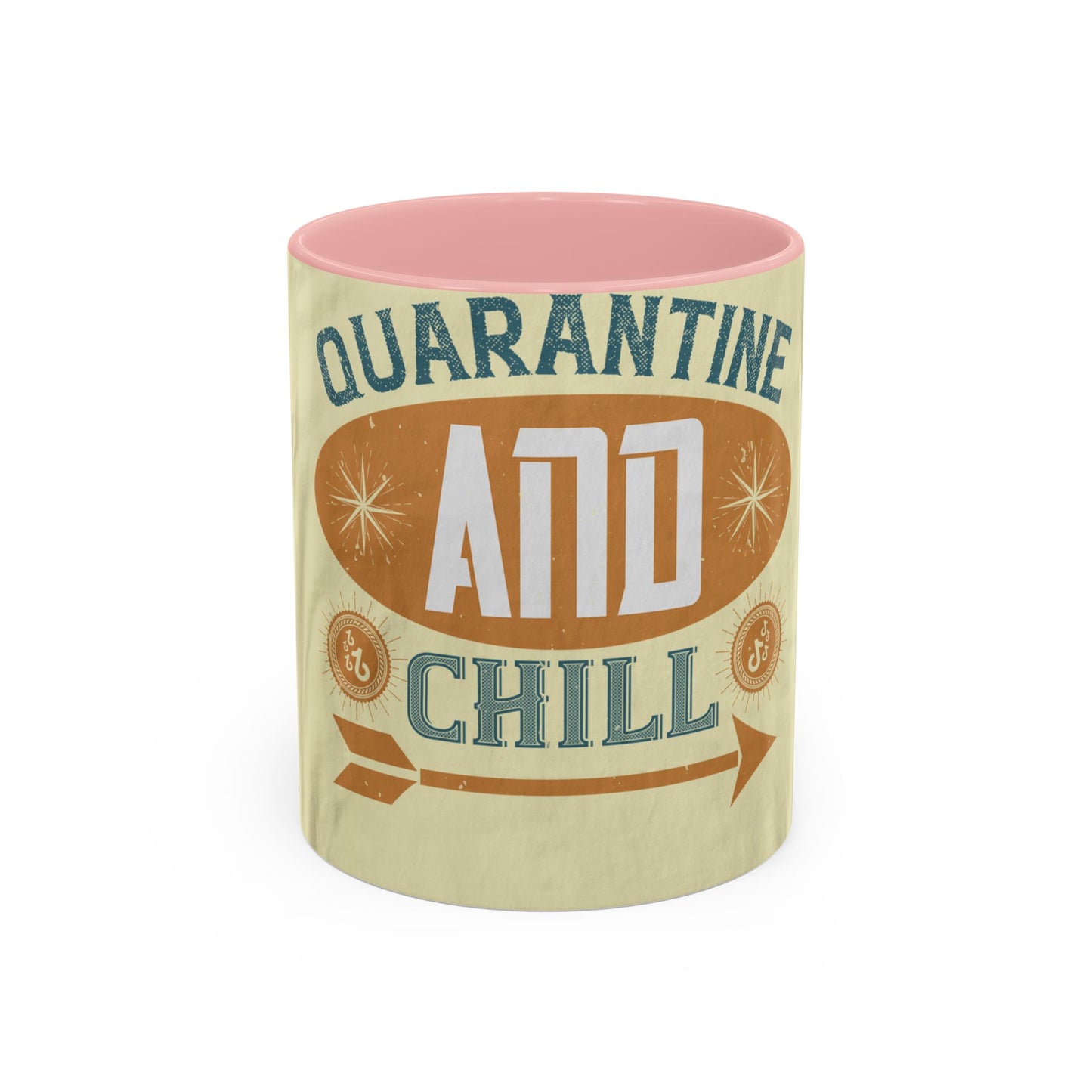 quarantine and chill1 — Accent Mug 11/15oz