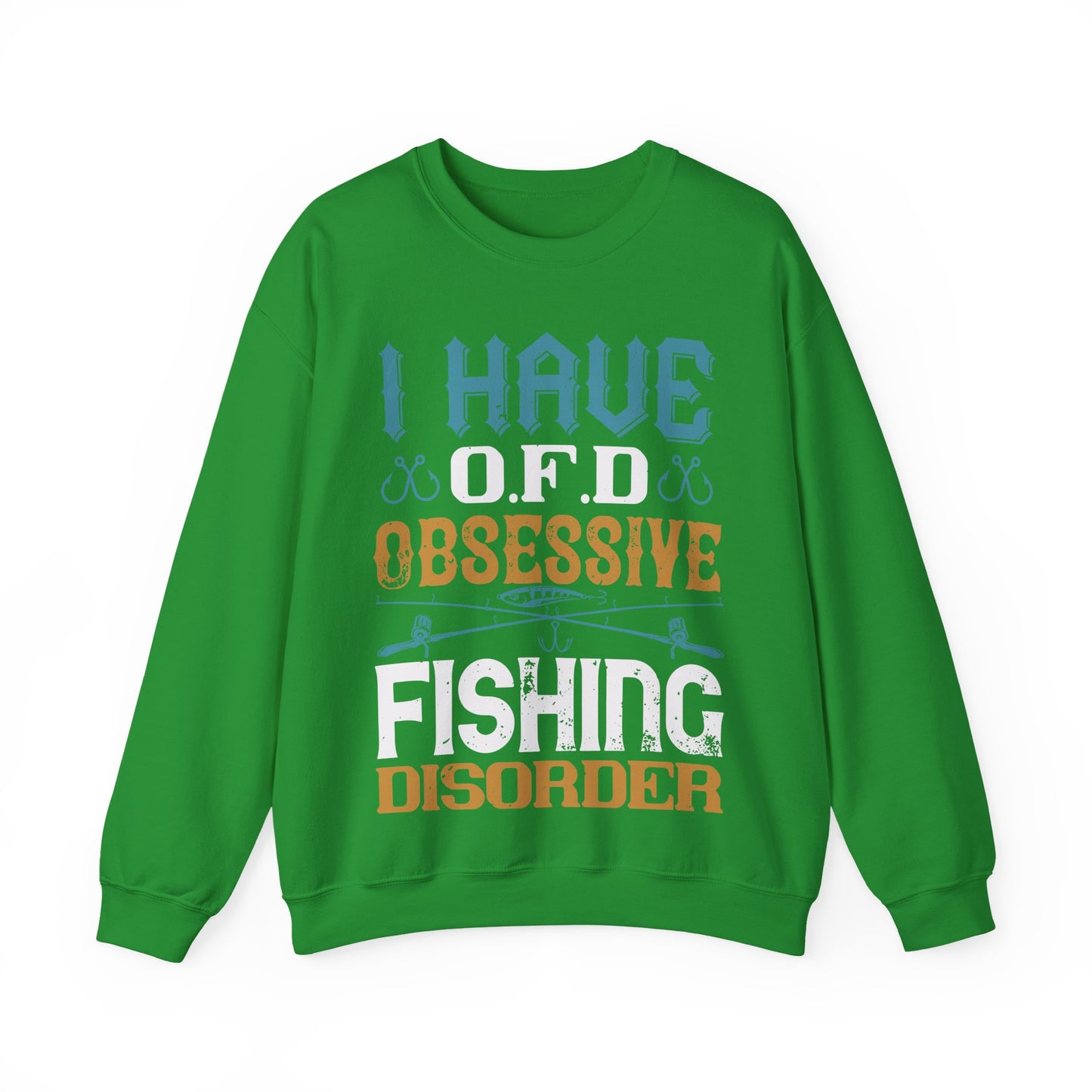 I HAVE O.F.D OBSESSIVE FISHING DISORDER-01 — Unisex Heavy Blend Crewneck (G18000)