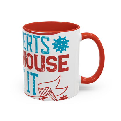 All you introverts in the house, isnΓÇÖt it the best time of our lives-01 — Accent Mug 11/15oz