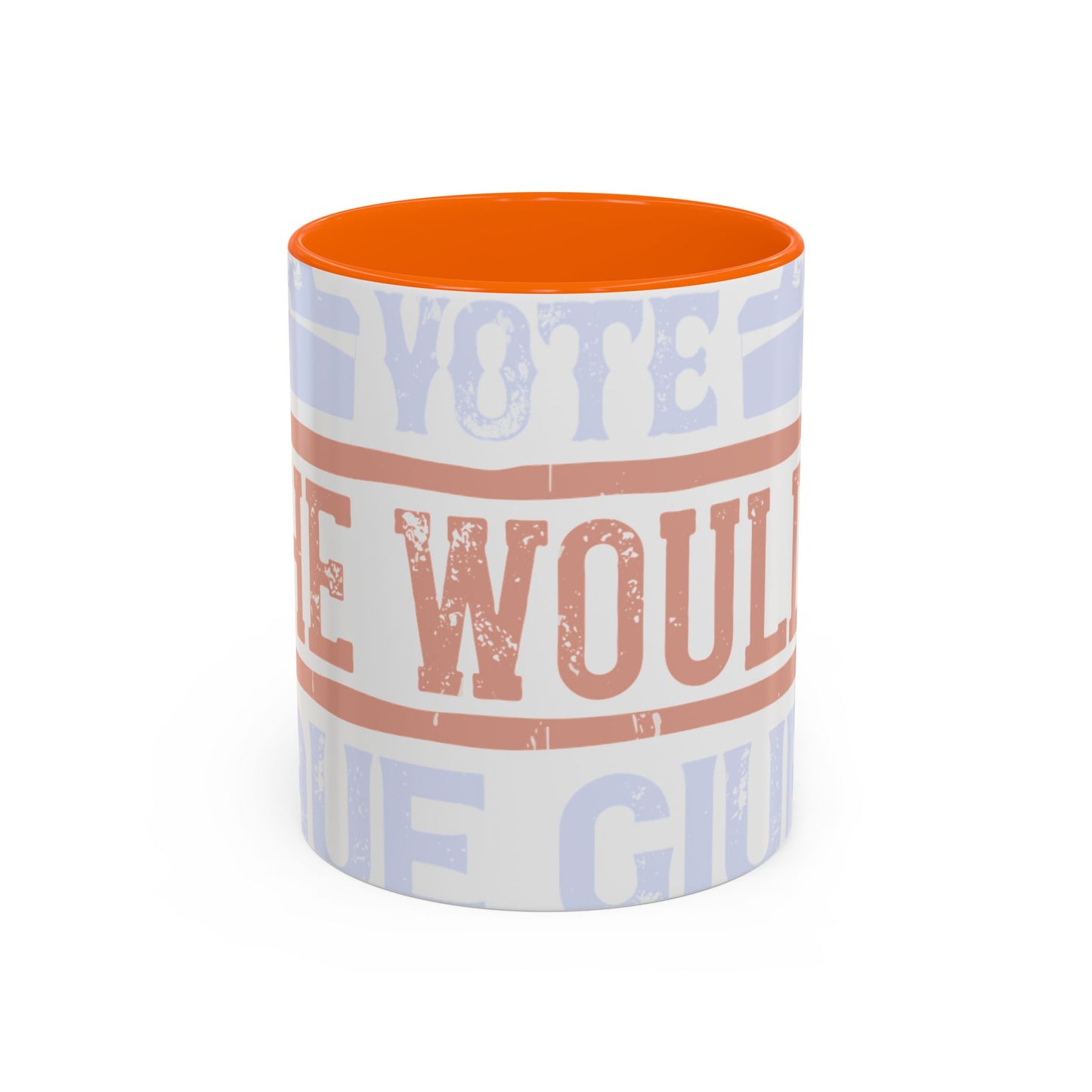If God wanted us to vote, he would have given us candidates-01 — Accent Mug 11/15oz