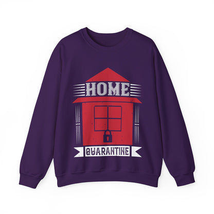 home quarantine-01 — Unisex Heavy Blend Crewneck (G18000)