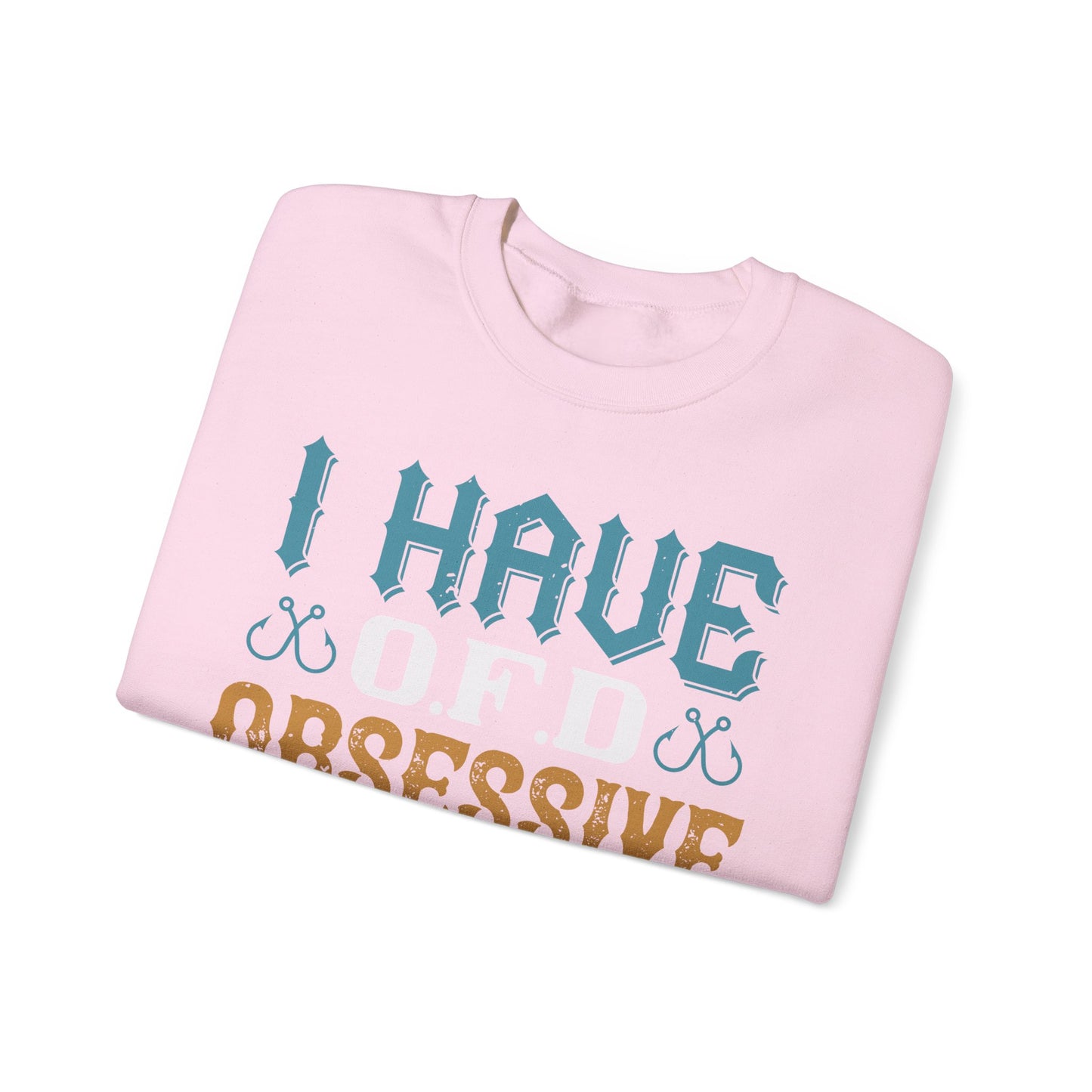 I HAVE O.F.D OBSESSIVE FISHING DISORDER-01 — Unisex Heavy Blend Crewneck (G18000)