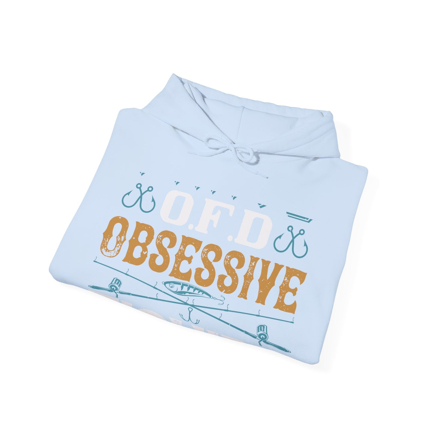 I HAVE O.F.D OBSESSIVE FISHING DISORDER-01 — Unisex Heavy Blend Hoodie (G18500)