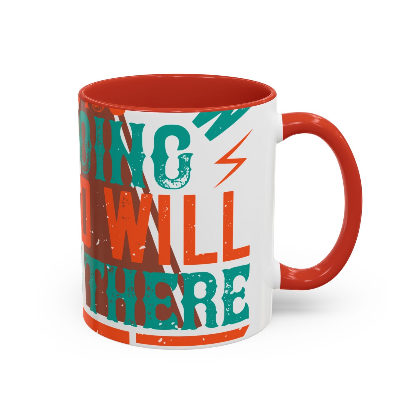 If you donΓÇÖt know where you are going (2) — Accent Mug 11/15oz