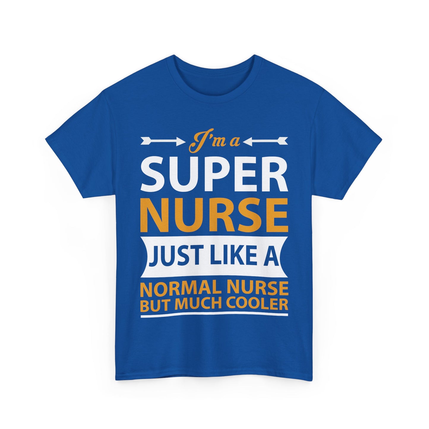 Super Nurse: Cooler Than Your Average Nurse' T-shirt | Healthcare Hero Tee