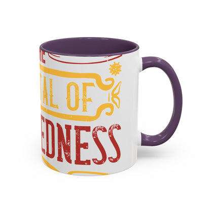 Isolation is the sum total of wretchedness to a man-01 — Accent Mug 11/15oz