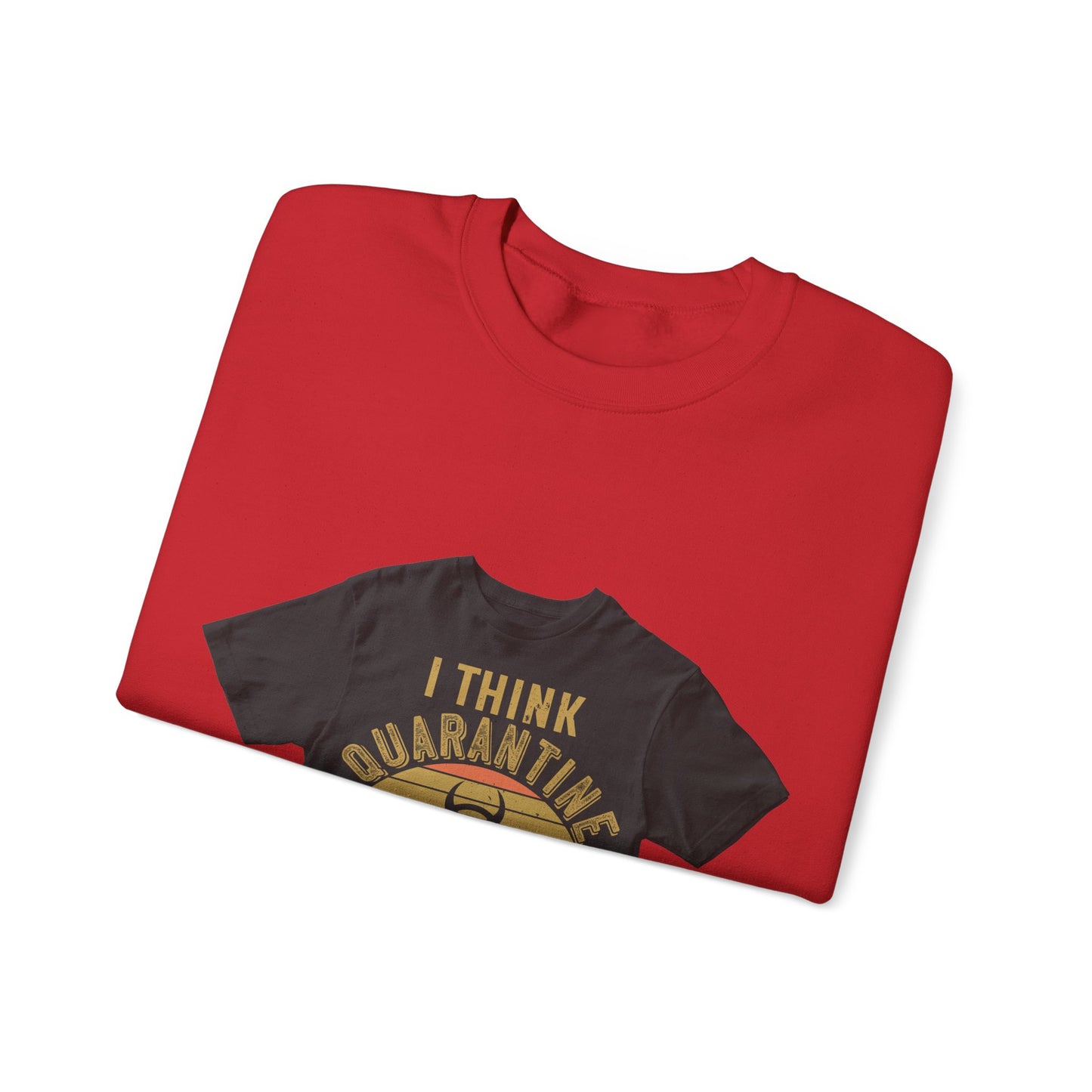 i think quarantine is spelled camping — Unisex Heavy Blend Crewneck (G18000)