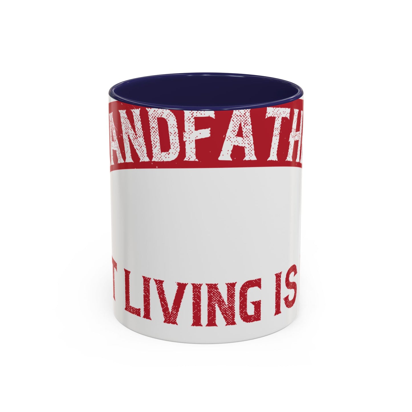 My grandfather always said that living is like licking honey off a thorn-01 — Accent Mug 11/15oz