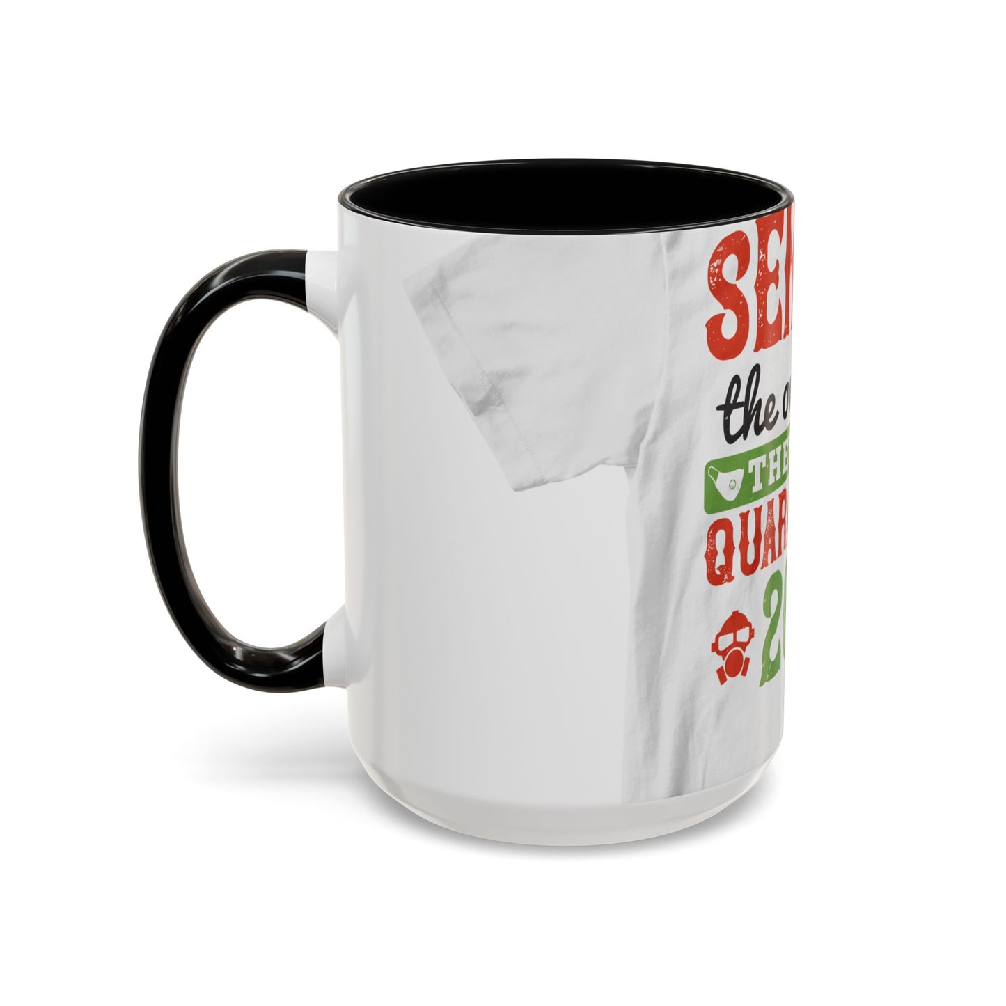seniors the one where they were quarantined 2020 — Accent Mug 11/15oz