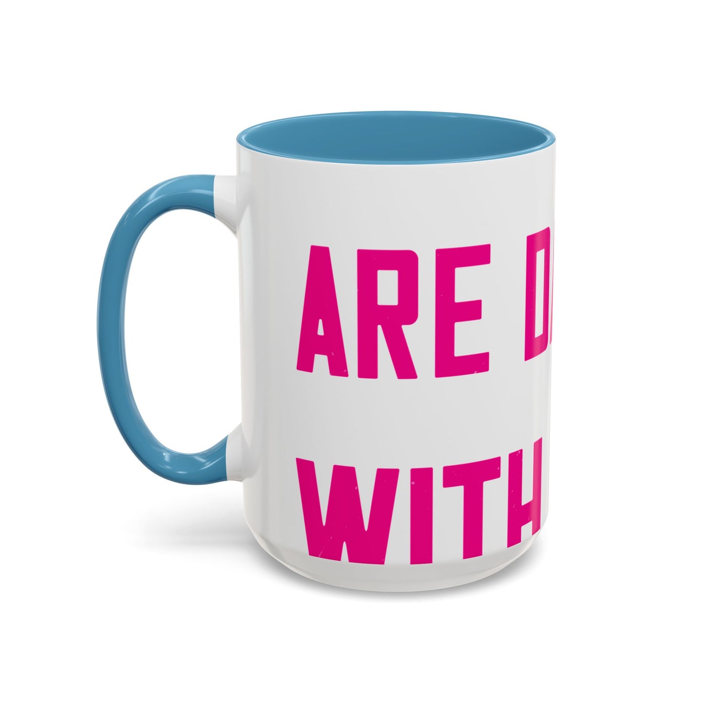 Grandpas are daddies with extra practice-01 — Accent Mug 11/15oz