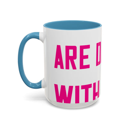 Grandpas are daddies with extra practice-01 — Accent Mug 11/15oz