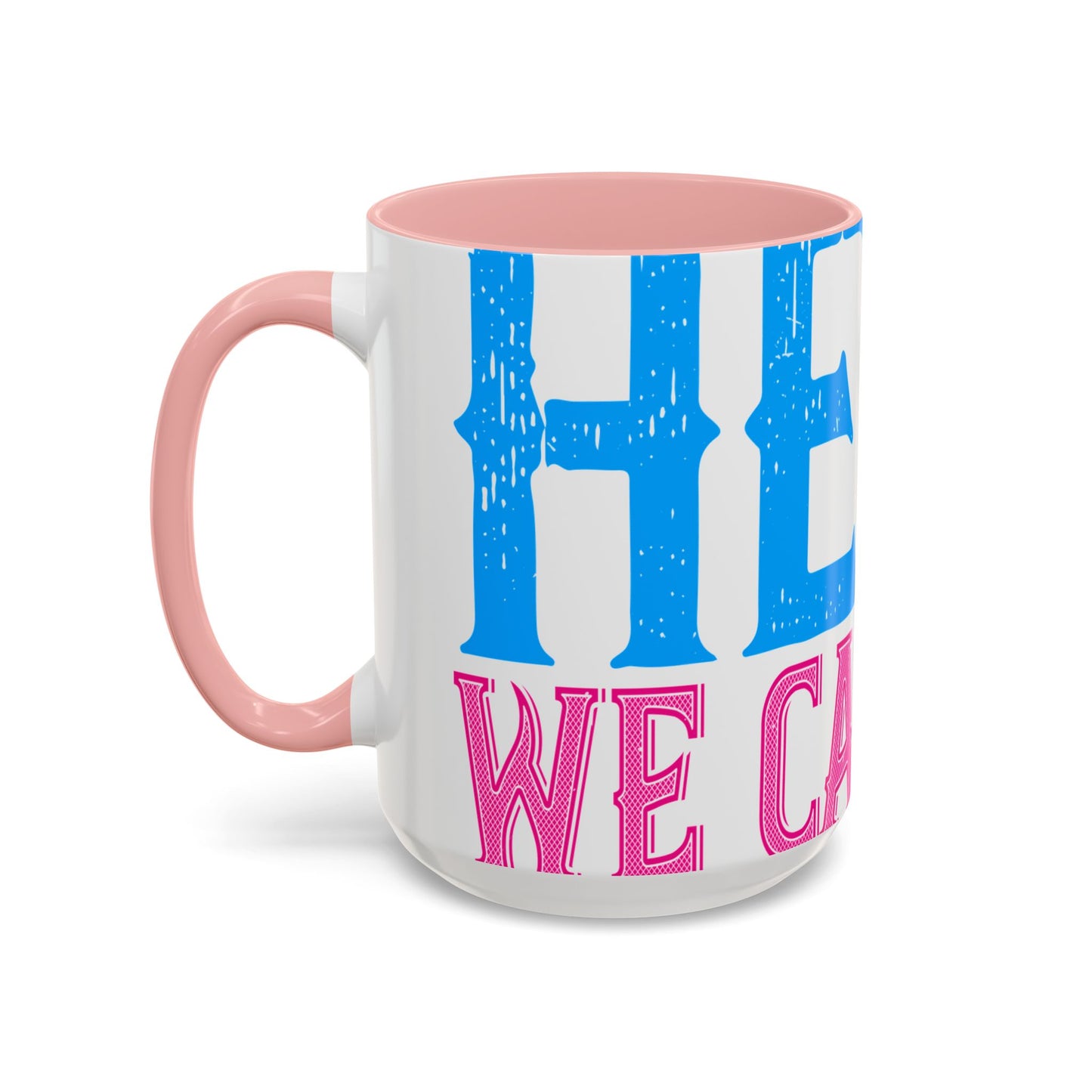 We have a hero, we call him grandpa-01 — Accent Mug 11/15oz