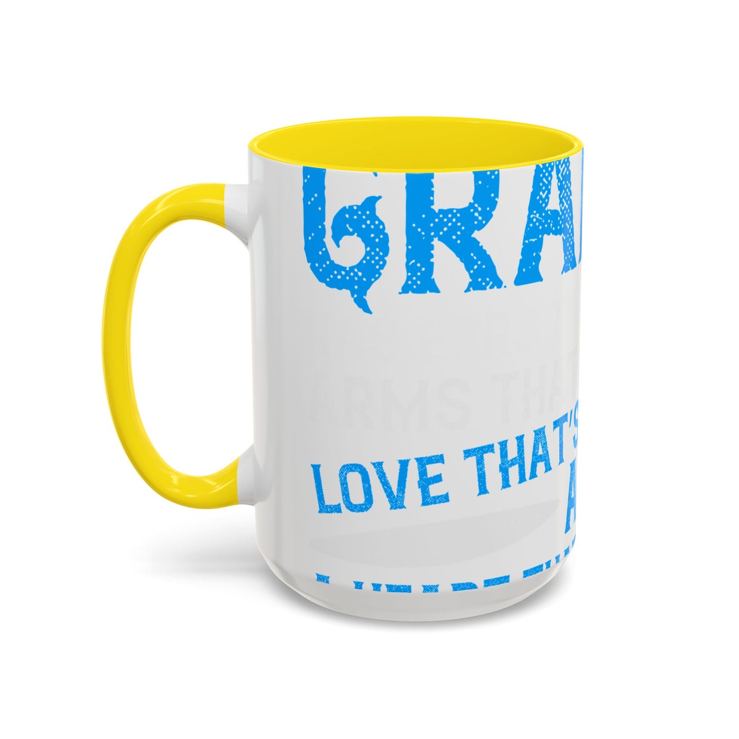 Grandpa has ears that truly listen arms that always hold-01 — Accent Mug 11/15oz