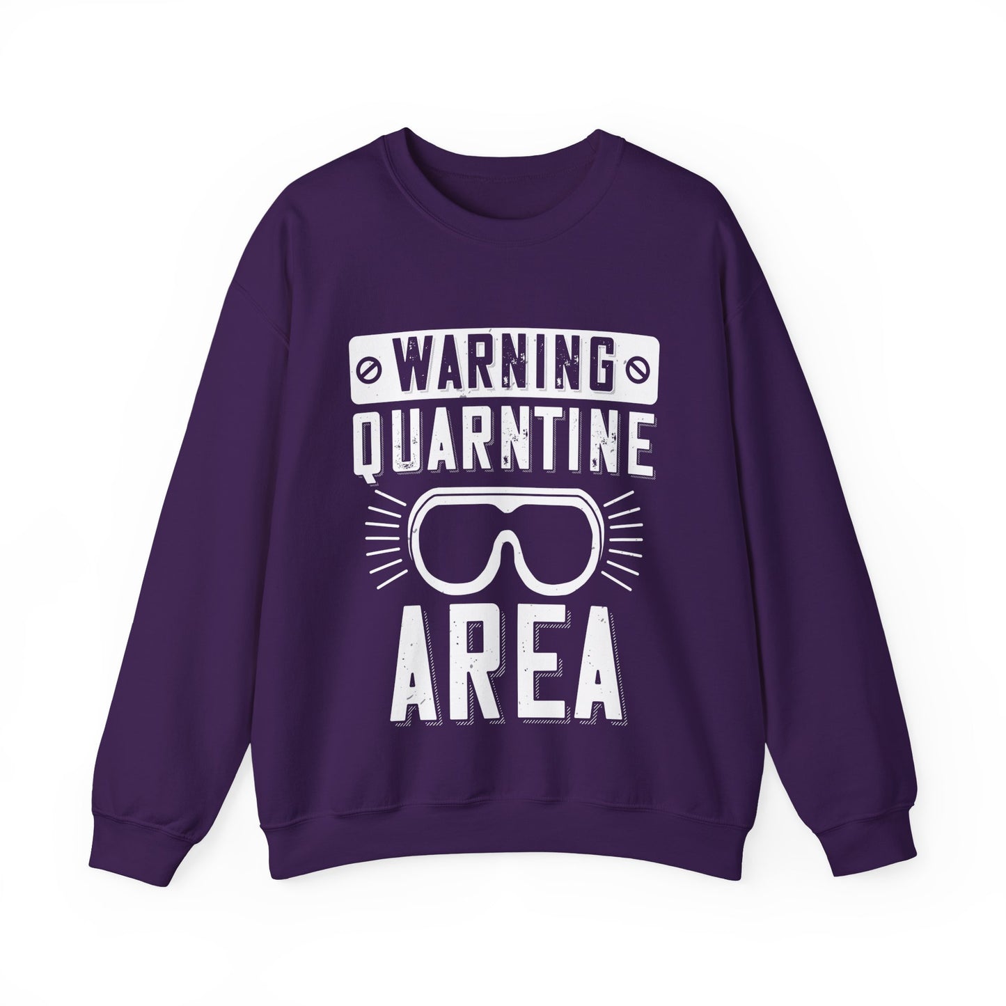 warning quarantine area-01 — Unisex Heavy Blend Crewneck (G18000)