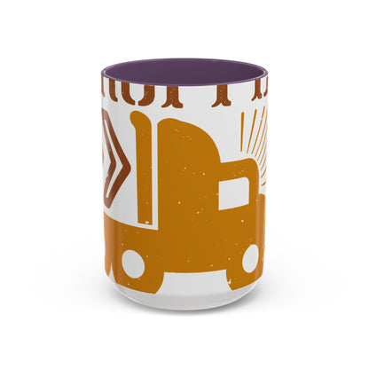 I Just Dropped A Load-01 — Accent Mug 11/15oz