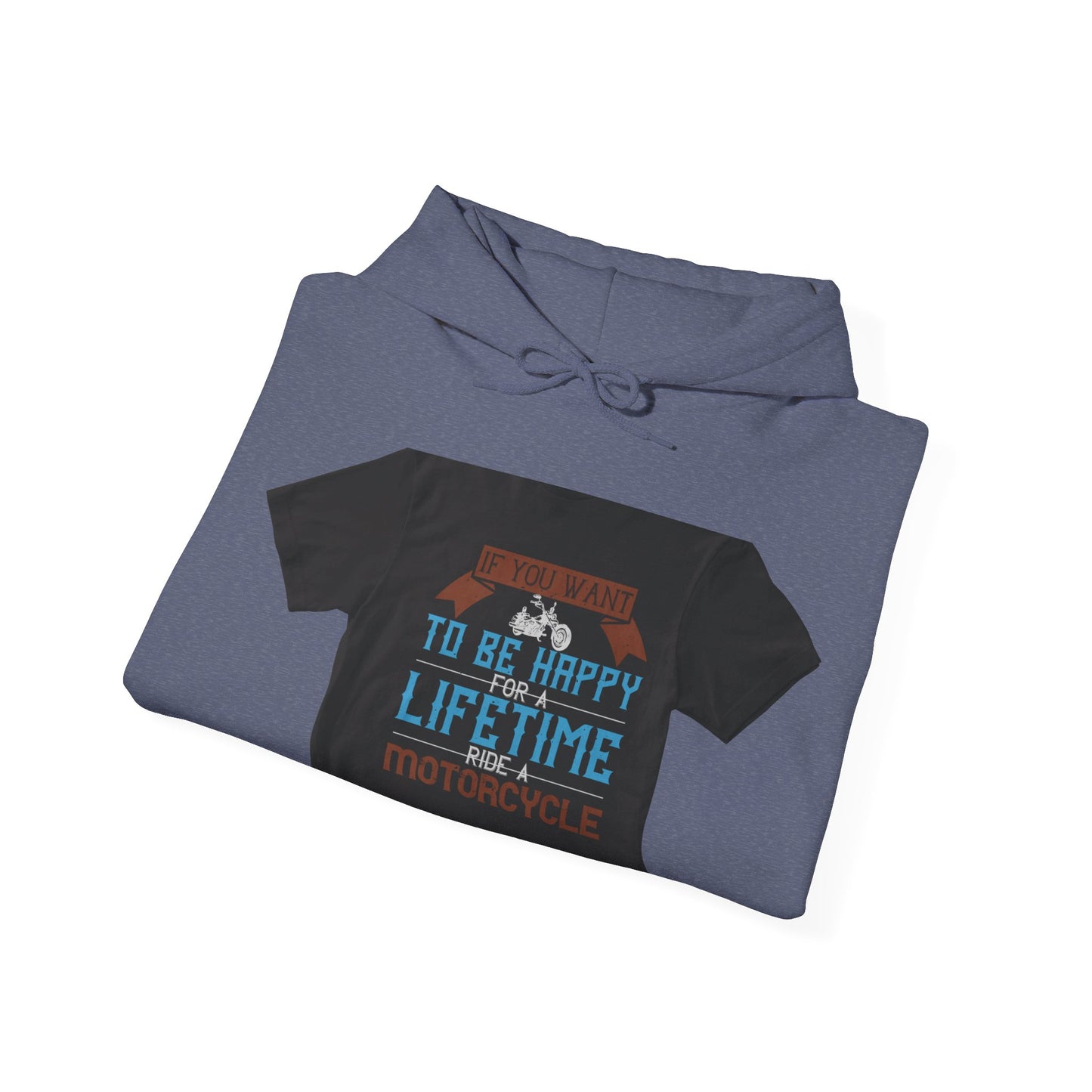 If you want to be happy — Unisex Heavy Blend Hoodie (G18500)