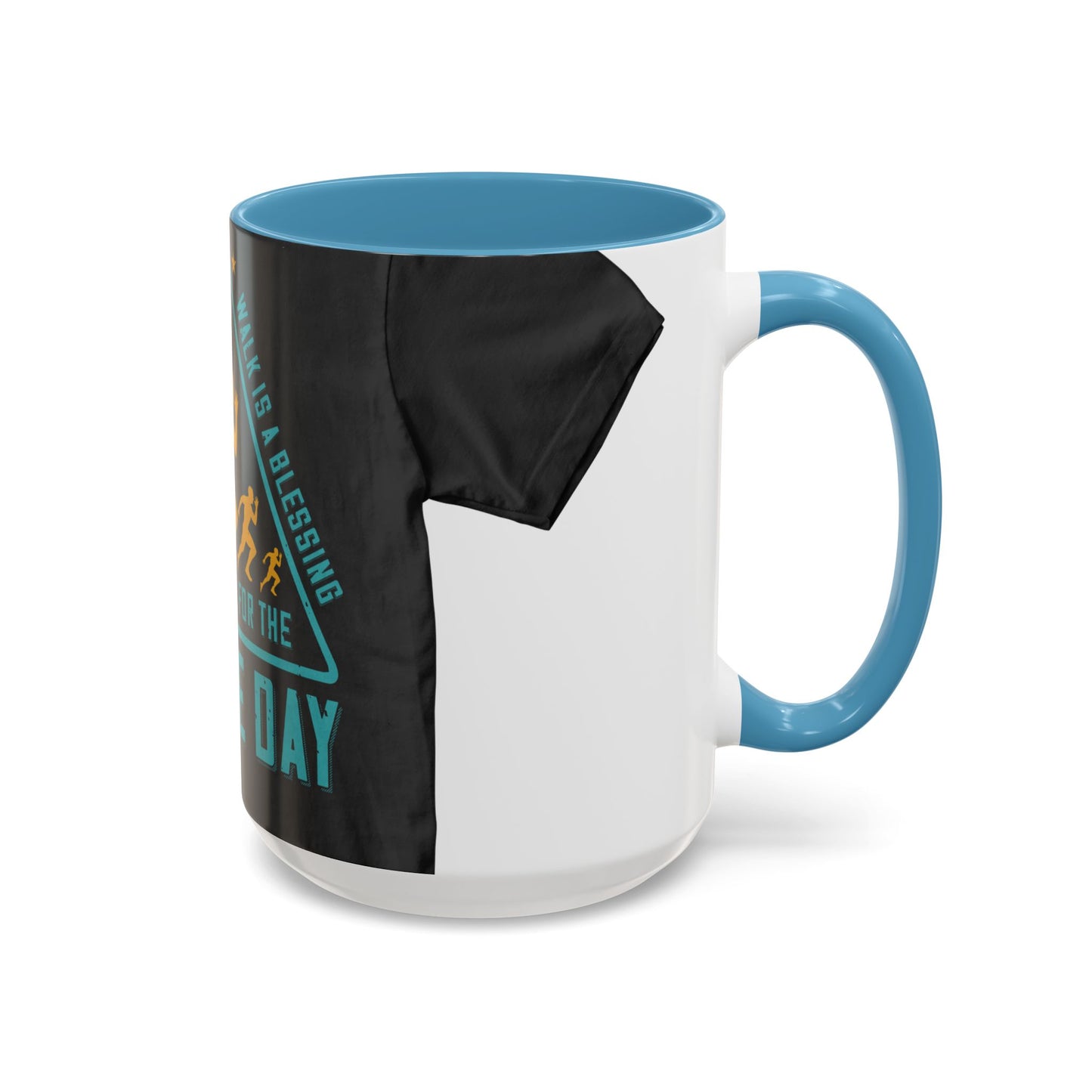 An early-morning walk is a blessing for the whole day-0 — Accent Mug 11/15oz