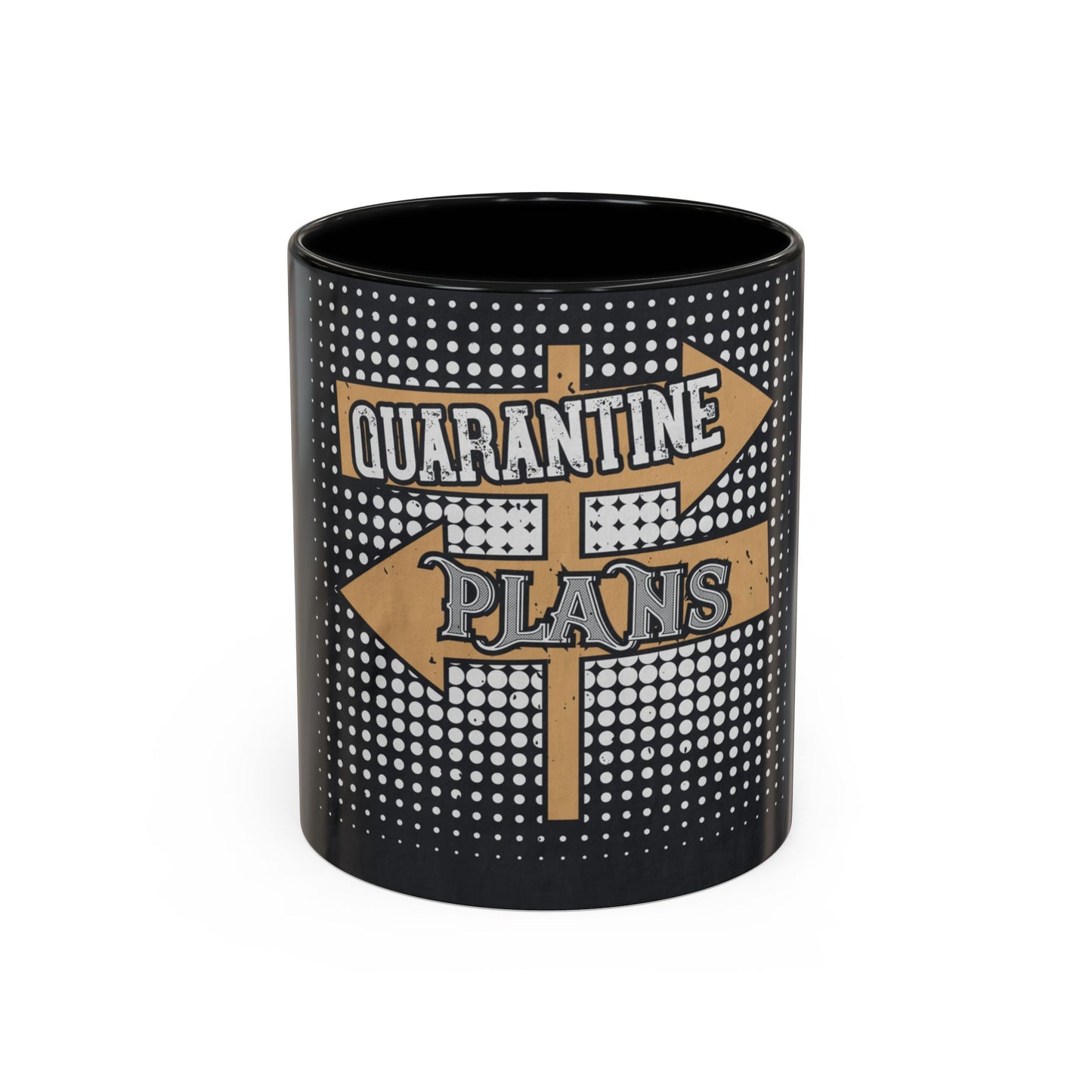 quarantine plans — Accent Mug 11/15oz