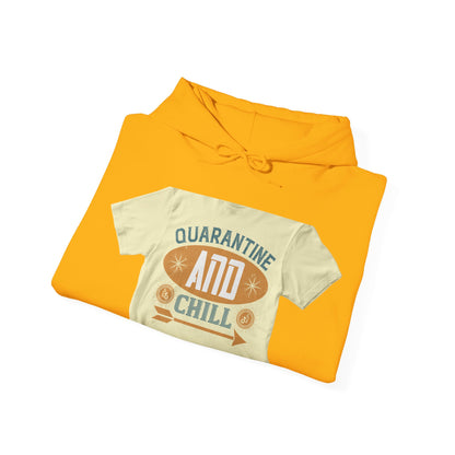 quarantine and chill1 — Unisex Heavy Blend Hoodie (G18500)