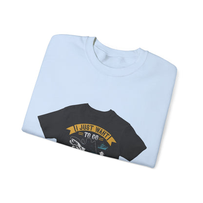 i just want to go fishing and ignore all of my — Unisex Heavy Blend Crewneck (G18000)
